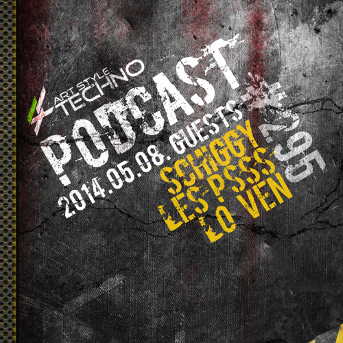 Art Style: Techno | Podcast #295 [Part 3] : LØ VEN