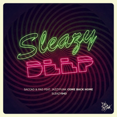 Saccao & Pao Feat. JazzyFunk - Come Back Home (Vintage Culture Remix)