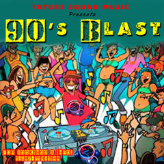 90's Blast