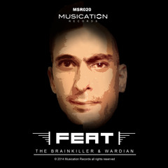 MSR020 Wardian feat. The Brainkiller - Justly (Original Mix) OUT NOW!!!
