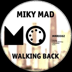 Walking Back (Original mix)