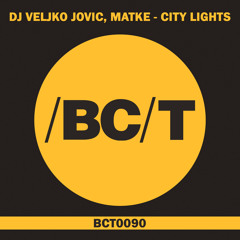 DJ Veljko Jovic, Matke - City Lights