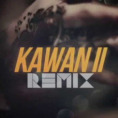 Kawan II (CRKD NORTH Remix)
