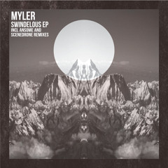 Myler - Swindelous (Ansome remix)VAR002