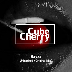 Bayza - Unleashed (Original Mix) (21/07/2014)