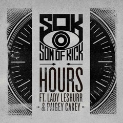 Hours ft: Lady Leshurr & Paigey Cakey