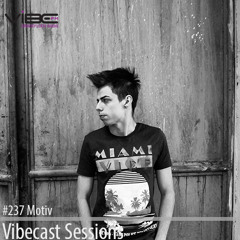 Motiv @ Vibecast Sessions #237 - Vibe FM Romania