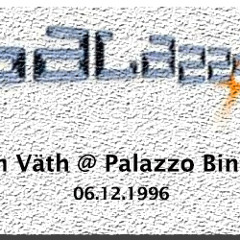 Sven Väth @ Palazzo Bingen 1996-12-06 - sample 1