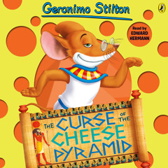 Geronimo Stilton: The Curse of the Cheese Pyramid (#2) (Audiobook Extract) read by Edward Hermann