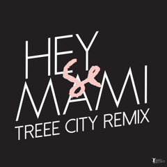 Sylvan Esso - Hey Mami (Treee City Remix)