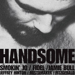 Fidel's Handsome Spring Mix 2014