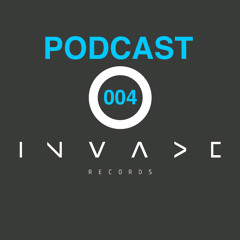 Invade Records Podcast 004 - Deltano