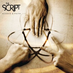 Science And Faith - The Script - Official Cover