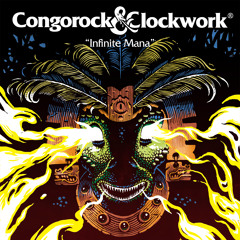 Congorock & Clockwork - Infinite Mana (Pete Tong Radio Rip)