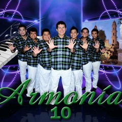 ARMONIA 10 - NO LE DIGAN NADA DE MI (CARLOS SORALUZ)
