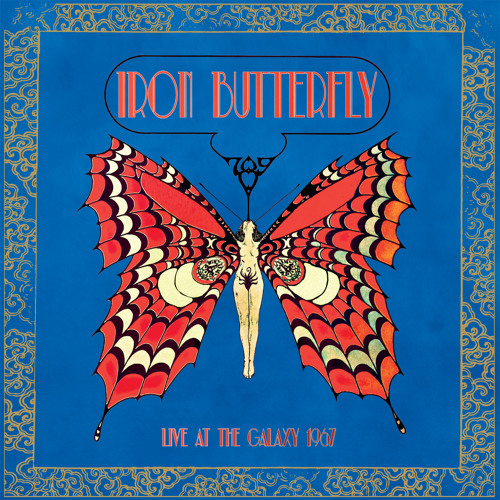 Stream Cleopatra Records Listen to IRON BUTTERFLY Live At The Galaxy 1967 playlist online