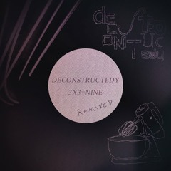 Deconstructedy  - 13z (Bredes Fernando Remix) [IIVII REC - SUECIA]
