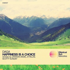 Daga - Happiness Is A Choice (Jayeson Andel Remix) [Elliptical Sun Melodies]