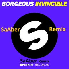 Invincible(SaAber Remix)