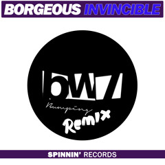 Borgeous - Invincible (BADWOR7H Bumping Remix)