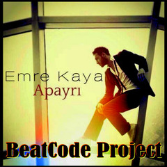 BeatCode Project ft.Emre Kaya - Apayrı
