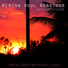 RISING SOUL SESSIONS with MARCIANO - Special Guest: BEKI POWELL - MAI 2014