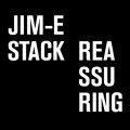 Jim-E-Stack Reassuring Artwork