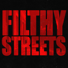 Bixby Snyder - Filthy Streets