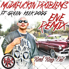 LIL MILO FT GREEN N KEEK DOGG - MUDAFUCKIN PROBLEMS *GO LIKE> www.facebook.com/homeboy.nation