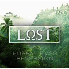 bass kid - LOST (bvsstvrds reversion)