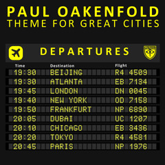 Paul Oakenfold - Theme For Great Cities [Trance Mission album preview]