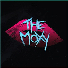 The Moxy - Step Down (Album Version)
