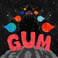 GUM - The Sky Opened Up