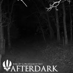 AfterDark- Juse1. Jet. G. produced by SMV