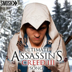 ULTIMATE ASSASSIN'S CREED 3 SONG Smosh