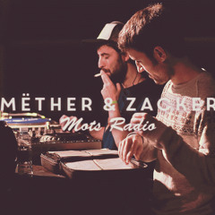 Mëther&ZackerMotsRadio