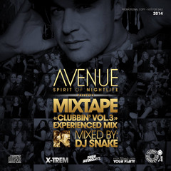MIXTAPE "CLUBBIN' VOL.3 EXPERIENCE MIX - MIXED BY DJ SNAKE