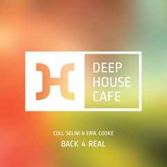 Coll Selini - Erik Cooke. Back 4 Real