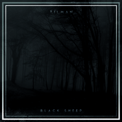 Tilman - Black Sheep (Snippets)