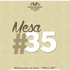Mesa 35 - Marcelinho de Lima