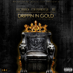 Bobby Debarge Jr. - Drippin In Gold