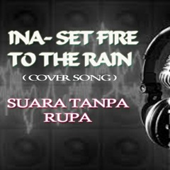 Ina-Set Fire To The Rain (Cover Song)