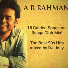 DJ Jolly's Club Mix-AR Rahman's 90s Hits