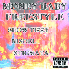 Money Baby Free Style