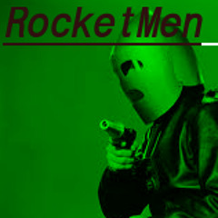 RocketMan (Orginal Mix)