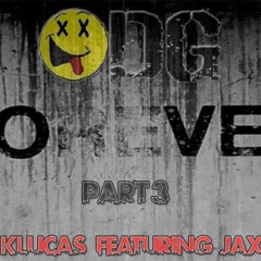 ODG Forever Pt. 3 Feat Jaxon