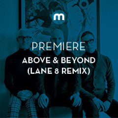 Premiere: Above & Beyond 'Sticky Fingers' ft. Alex Vargas (Lane 8 remix)