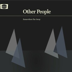 Other People - The Ventriloquist (Noemi Bolojan remix)