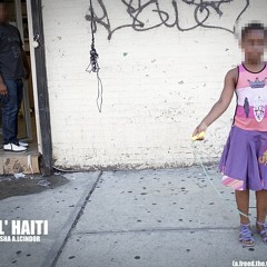 Lil' Haiti (a freed verse) - LATASHA