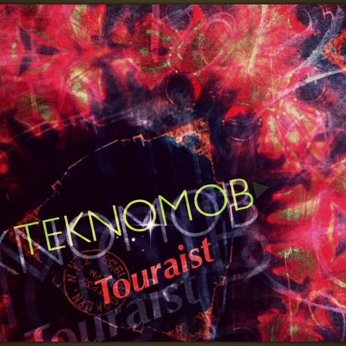 TEKNOMOB - SIMM'TOURAIST (OCCHIO MALOCCHIO) - INTRIBEWETRUST